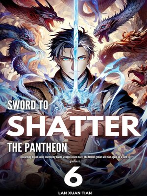 cover image of Sword to Shatter the Pantheon